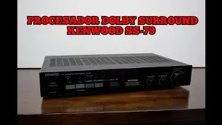 PROBANDO PROCESADOR DOLBY SURROUND KENWOOD SS-79