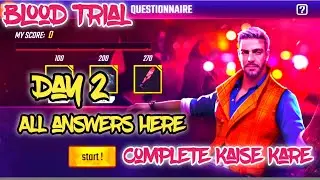 Blood Trial Event Free Fire Full Details (Day 2)|All Questions Answer Of Blood Trial Free Fire