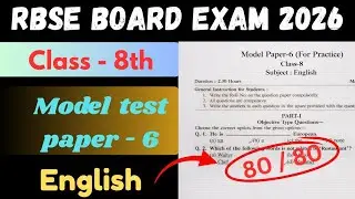 Class 8th English Model Paper 2026 RBSE || Model Paper - 6 || कक्षा-8 अंग्रेज़ी डेस्क वर्क 2026