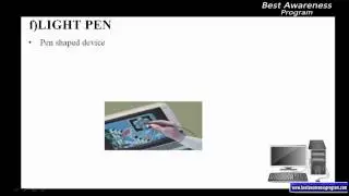 Hardware and Software: Types of  input device- Light pen Part 35 of 3rd term