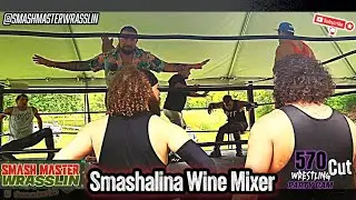 Smashalina Wine Mixer Smash Master Wrasslin 24 570 Party Cam Cut
