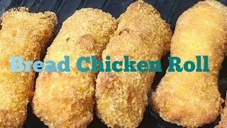 Ramadan Special ! Bread Chicken Cheese Mayo Roll Receipe -FBF