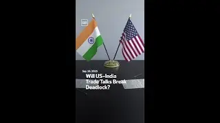 Will US-India Trade Talks Break Deadlock?