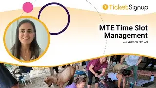 MTE Time Slot Management