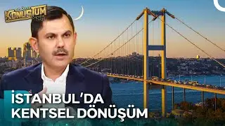 Kentsel Dönüşümde Kritik Adımlar!  | Az Önce Konuştum