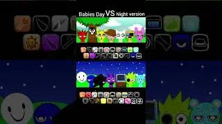 Sprunki Baby Day VS night version #Sprunki #incredibox