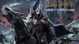Battle for Middle-Earth 2: Rise of the Witch-king First Impressisons