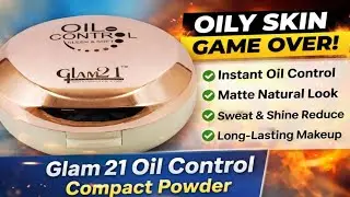 glam 21 oil control compact powder live video