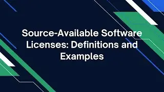 Heather Meeker: Source-Available Licenses and Examples