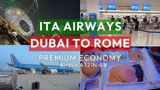 ITA Airways Premium Economy Dubai to Rome Airbus 321neoLR