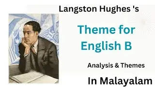 Theme for English B Summary in Malayalam| Langston Hughes|