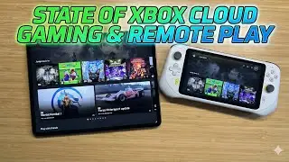 The State of Xbox Cloud Gaming & Remote Play (Late 2025 - Early 2026)
