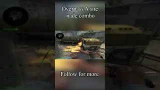 Overpass A site execute nade combo