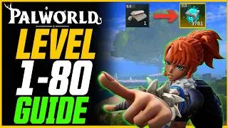 FULL LEVEL 1-80 PROGRESSION GUIDE! (Best Farms For ALL Materials) // Palworld 1.0 Leveling