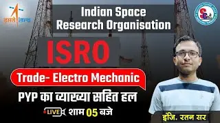 ISRO  (Electromechanic)  previous year  paper Solution || Class - 28 || By Ratan sir || #isro