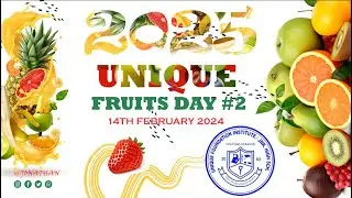 Unique Foundation Institute 2nd Annual Fruit Day