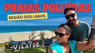 O quê está ACONTECENDO com as PRAIAS da Região dos Lagos?