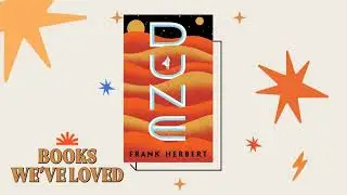 Winter Book Club: Why You'll Love 'Dune'