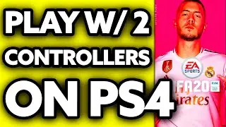 Как играть в FIFA 20 на PS4 с двумя контроллерами (2025)