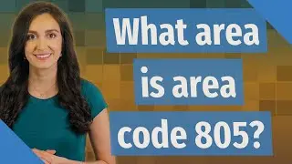 What area is area code 805?