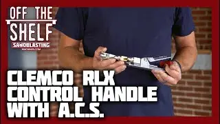 Clemco RLX Control Handle with Abrasive Cutoff Switch | Off The Shelf