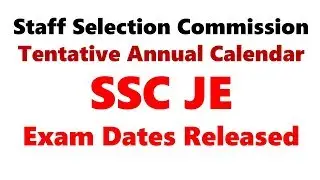 SSC JE- 2018 Exam Date Released, SSC JE Exam Preparation