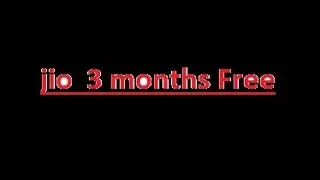 Jio prime Membership extended for 15 days and use Jio for Free again for 3 months!