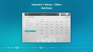 Hammers + Waves - Dulcitone - Preset Preview