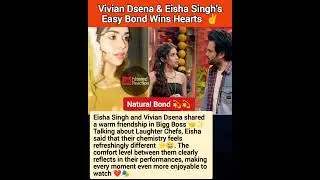 Vivian Dsena & Eisha Singh's Easy Bond Wins Hearts ❤️ #viviandsena #eishasingh #laughterchefs3