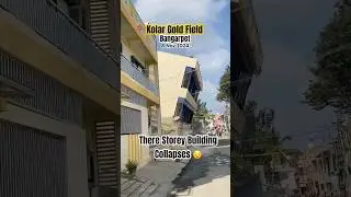 🚨 Building Collapse in Bangarpet, KGF #building #damage #bangarpet #construction #karnataka