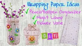 Wrapping Paper Ideas / DIY Flower Vase with lights and organizer