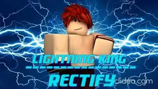 Lightning King Official theme song | Rectify