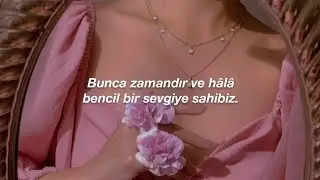selena gomez & dj snake - selfish love türkçe çeviri