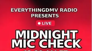 DMV Sound Bitez Mic Check | Real Feedback. Live Reviews. Live Promo