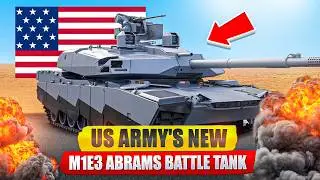 Этот новый танк M1E3 Abrams навсегда изменит современную войну!