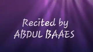 ||SURAH-01AL-FATIHA||BEAUTIFUL RECITATION BY ABDUL BAAES||WITH ENGLISH TRANSLATION||