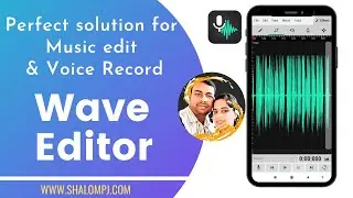 WAVE EDITOR  ||  PERFECT SOLUTION FOR MUSIC EDIT ( MULTI TRACK MIXING, CUT, JOIN ) & VOICE RECORD