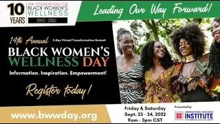 14th Annual Black Women's Wellness Day Promo Video