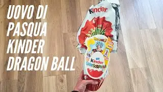 UOVO DI PASQUA KINDER - DRAGON BALL SUPER