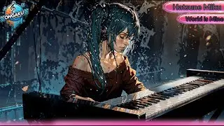 Ongaku Support: Hatsune Miku –  World is Mine (Remix) | World is Mine 「 Remix」 |  ワールドイズマイン 「 Remix」