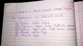 *Read Description Below* Chapter 5 - MOS Circuit Design Styles