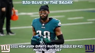 2022 New York Giants Roster Bubble EP #21: Michael Jacquet