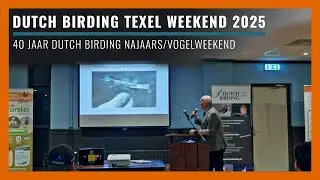 40 Jaar Dutch Birding Najaars/Vogelweekend door Wim Wiegant