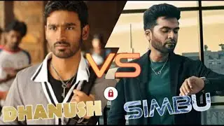 Dhanush vs Simbu Comparison&ndash;YH TAMIL