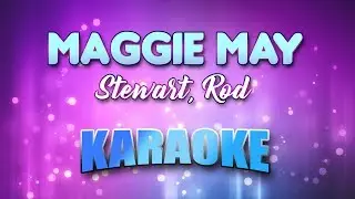Stewart, Rod - Maggie May (Karaoke & Lyrics)