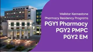 Wellstar Kennestone Pharmacy Residency Programs (Full Video)