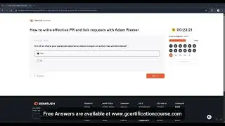 SEMrush How to write effective PR and link requests with Adam Riemer Exam Answers | Live Pass