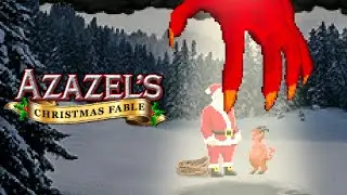 6: Nicht einmal ER ist vor IHM sicher! 👹 AZAZEL'S CHRISTMAS FABLE