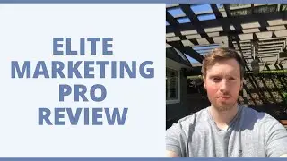 Elite Marketing Pro Review - Should You Purchase Their Training?