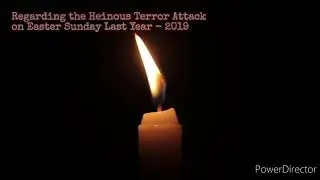 Regarding the Heinous Terror Attack on Easter Sunday Last Year | 21-04-2019 | ACJU | SriLanka